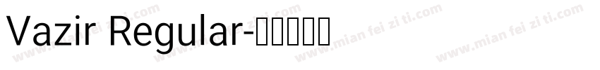 Vazir Regular字体转换